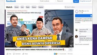 CEK FAKTA: Anies Baswedan Batal Nyapres Karena Jusuf Kalla Korupsi, Benarkah?