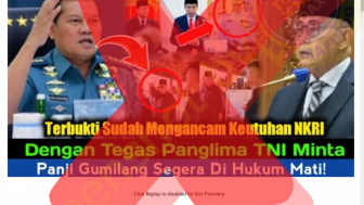 CEK FAKTA: Panglima TNI Minta Panji Gumilang Dijatuhi Hukuman Mati, Benarkah?