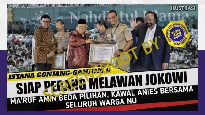 CEK FAKTA: Melawan Jokowi, Wapres Ma'ruf Amin dan Warga NU Sepakat Dukung Anies Baswedan di Pilpres 2024, Benarkah?
