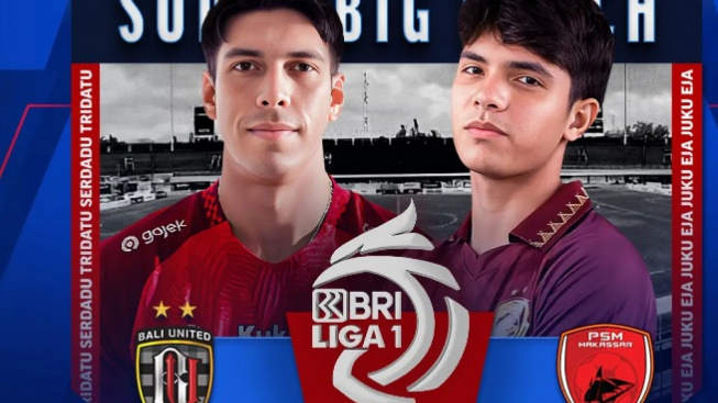 Segera Berlangsung, Berikut Link Live Streaming Bali United vs PSM Makassar di BRI Liga 1