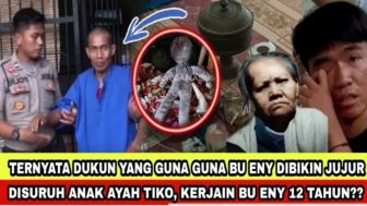 Miris! Dukun yang Guna-guna Bu Eny Ngaku Jujur, Semua Disuruh Anak Ayah Tiko: Kami Takut Gimana Gitu, Cek Faktanya