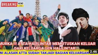 CEK FAKTA: Murka! Atta Memutuskan Keluar dari Keluarga Gen Halilintar, Benarkah?