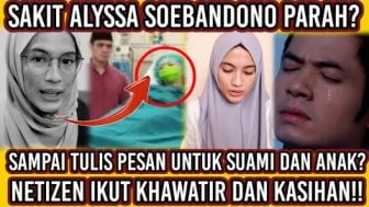 Cek Fakta: Makin Kurus, Alyssa Soebandono Sakit Keras Hingga Tulis Pesan Menyentuh untuk Suami dan Buah Hati?