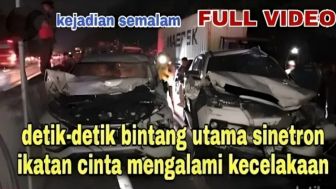 Cek Fakta: Full Video, Rekaman Amatir Detik-detik Bintang Utama Ikatan Cinta Kecelakaan di Tol?