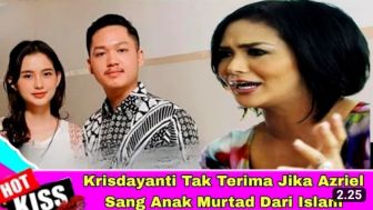 CEK FAKTA: Krisdayanti Murka Lantaran Azriel Murtad dari Islam, Demi Menikah dengan Sarah Menzel?