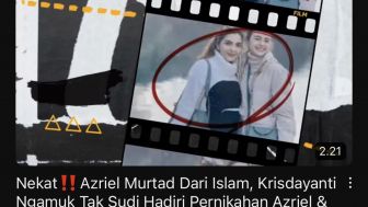 Cek Fakta: Nekat! Azriel Murtad dari Islam, Krisdayanti Ngamuk Tak Sudi Hadiri Pernikahan Sang Anak dengan Sarah Menzel, Benarkah?