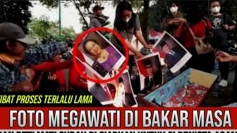 Cek Fakta: Massa Bakar Foto Megawati dan Siapkan Peti Mati, Ketum PDIP Disebut Penista Agama?