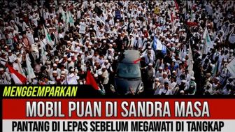 CEK FAKTA: Inilah Detik-Detik Jutaan Massa Aksi Bela Islam Serbu Mobil Puan Tuntut Penjarakan Megawati