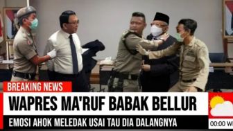 CEK FAKTA: Wapres Maruf Amin Babak Belur, Emosi Ahok Memuncak Setelah Tahu Ternyata Dia Dalangnya