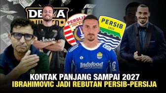 CEK FAKTA: Ibrahimovic Jadi Rebutan Persib Bandung dan Persija, Kontrak Panjang Sampai 2027