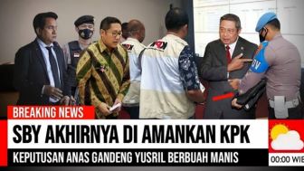 Cek Fakta: SBY Akhirnya Diamankan KPK, Keputusan Anas Gandeng Yusril Berbuah Manis, Benarkah?