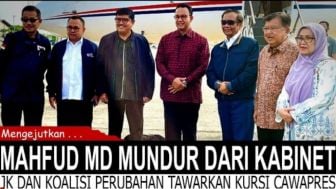 CEK FAKTA: Mengejutkan! Mundur dari Kabinet, Mahfud MD Terima Tawaran JK Sebagai Cawapres Anies Baswedan di Pilpres 2024?