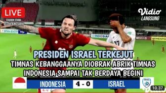 CEK FAKTA: Presiden Israel Terkejut, Timnas Kebanggaannya Diobrak-Abrik Timnas Indonesia sampai Tak Berdaya