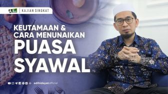 Tentang Puasa Syawal, Simak Penjelasan Ustadz Adi Hidayat dari Keutamaan hingga Tuntunannya