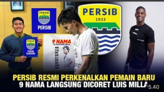 CEK FAKTA: Gercep! Persib Bandung Resmi Perkenalkan Pemain Baru, 9 Nama Langsung Dicoret Luis Milla