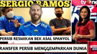 CEK FAKTA: Transfer Persib Gemparkan Dunia! Persib Bandung Resmi Kenalkan Sergio Ramos?