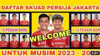 CEK FAKTA: Welcome! 13 Pemain Baru, Berikut Daftar Skuad Persija Jakarta untuk Musim 2023-2024