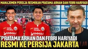 CEK FAKTA: Pratama Arhan dan Febri Hariyadi Resmi ke Persija Jakarta, Manajeman Resmikan?