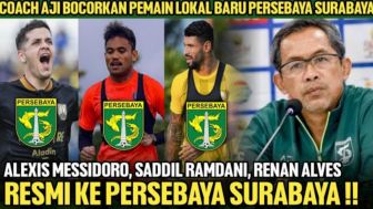 Cek Fakta: Alexis Messidoro, Saddil Ramdani, dan Renan Alves Resmi ke Persebaya Surabaya?