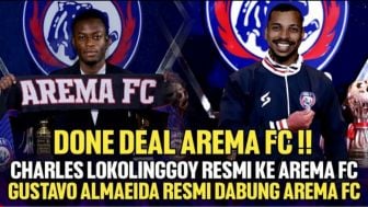 Cek Fakta: Charles Lokolingoy dan Gustavo Almeida Resmi ke Arema FC?