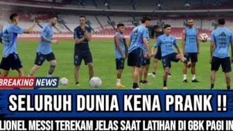 CEK FAKTA: Kejutkan Indonesia! Terekam Jelas Pagi Ini Lionel Messi Latihan di GBK Jelang FIFA Matchday?