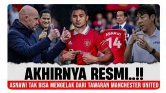 CEK FAKTA: Mimpi Asnawi Mangkualam Jadi Kenyataan, Manchester United Beri Tawaran Ini ke Shin Tae-yong?