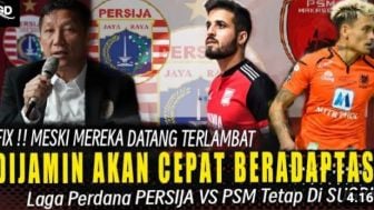 Cek Fakta: Fix! Meski Datang Terlambat di Persija Jakarta, 2 Pemain Asing Ini Dijamin Cepat Beradaptasi