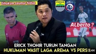 CEK FAKTA: Erick Thohir Turun Tangan, Wasit Laga Arema FC vs Persib Bandung Diberi Sanksi Tegas Dihukum Seumur Hidup