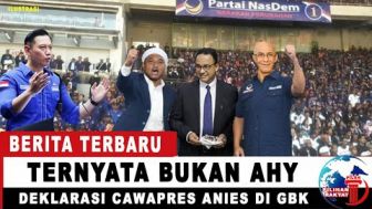 Cek Fakta: Bukan AHY! Anies Baswedan Umumkan Cawapres Saat Nasedm Gelar Apel di GBK