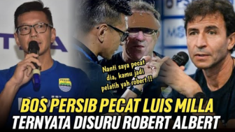 CEK FAKTA: Bos Persib Berani Pecat Luis Milla Ternyata karena Disuruh Robert Albert?