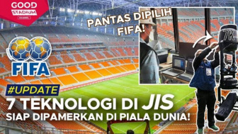 Pantas Saja Dipilih FIFA, Ternyata Stadion JIS Punya 7 Fitur Super Canggih Ini, Kalahkan Stadion Negara Maju