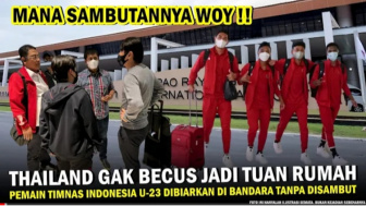 Cek Fakta: Thailand Gak Becus Jadi Tuan Rumah, Pemain Timnas Indonesia U-23 Dibiarkan di Bandara Tanpa Disambut