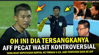 Cek Fakta: AFF Pecat Wasit Kontroversial Timnas Indonesia U-23, Bukti Kejanggalan Sudah Terkumpul