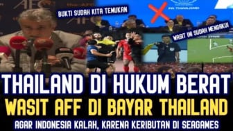 Cek Fakta: Bukti Ditemukan AFC! Thailand Jadi Dalang, Timnas Indonesia Terus Dicurangi Wasit?