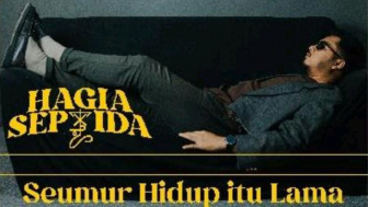 Sebuah Gambaran Tentang 'Seumur Hidup Itu Lama' Lewat Lagu Hagia Septida