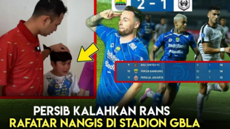 Cek Fakta: Rafathar Nangis di Stadion GBLA! Persib Kalahkan Rans Nusantara FC, Naik 4 Peringkat Geser Persija