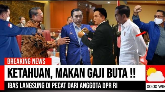 CEK FAKTA: Ketahuan Makan Gaji Buta, Ibas Yudhoyono Langsung Dipecat dari Anggota DPR RI