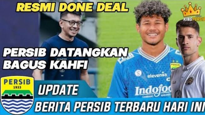 Cek Fakta: Resmi Done Deal! Persib Bandung Datangkan Bagus Kahfi