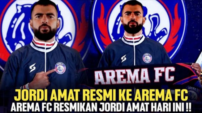 Cek Fakta: Arema FC Resmi Perkenalkan Jordi Amat Hari Ini