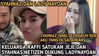 Keluarga Raffi Ahmad Persatukan Syahnaz dan Jeje Govinda, Publik Soroti Nasib Lady Nayoan dan Rendy Kjaernett