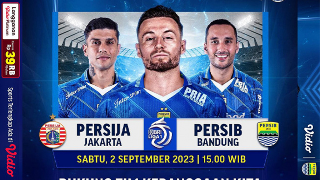 Link Nonton Live Streaming Derby Klasik Persija vs Persib BRI Liga 1 Indosiar
