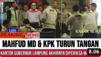 CEK FAKTA: Ribut Soal Kritikan Bima Yudho, Kantor Gubernur Lampung Langsung Diperiksa KPK, Benarkah?