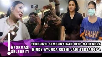 CEK FAKTA: Nindy Ayunda Resmi Jadi Tersangka Hari Ini, Dito Mahendra Lenyap