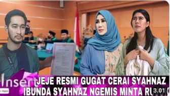 CEK FAKTA: Jeje Resmi Buat Surat Cerai, Ibunda Syahnaz Sadiqah Ngemis Minta Rujuk, Benarkah?