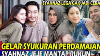 CEK FAKTA: Beredar Video Syukuran Syahnaz dengan Jeje Govinda, Keduanya Tak Jadi Cerai