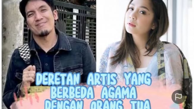 7 Deretan Artis yang Berbeda Agama dengan Orang Tuanya