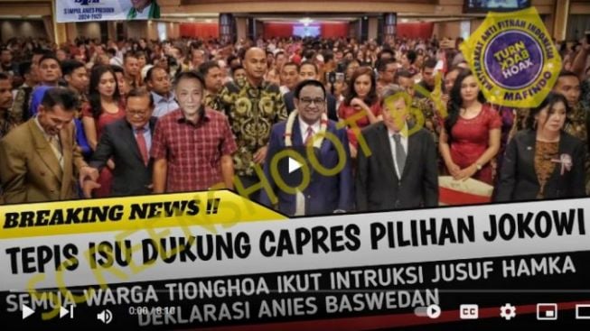 CEK FAKTA: Seluruh Warga Tionghoa Deklarasi Anies Baswedan, Benarkah Karena Mengikuti Instruksi Jusuf Hamka?