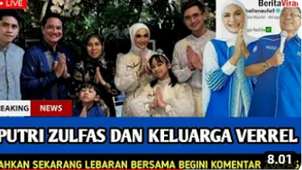 Cek Fakta Makin Dekat Dengan Keluarga Verrel Bramasta Putri Zulhas Ikut Lebaran Bersama 9782