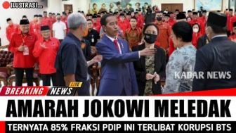 CEK FAKTA: Jokowi Ngamuk, 85 Persen Anggota Fraksi PDIP Terlibat Korupsi BTS