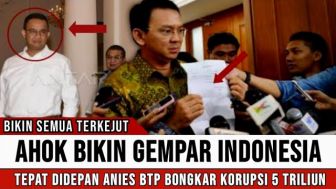 CEK FAKTA: Ahok Bongkar Penggelapan Dana di Masa Pemerintahan Anies Baswedan